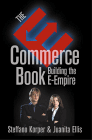 The E-Commerce Book: Building the E-Empire