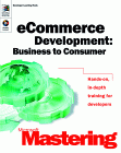 Microsoft Mastering Ecommerce Development (Dv-Dlt Mastering) by Microsoft Corporation