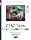 Clsc Exam Certification Guide