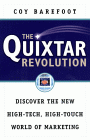 The Quixtar Revolution: Discover the New High-Tech, High-Touch World of Marketing