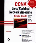 CCNA Cisco Certified Network Associate Study Guide