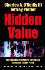 Hidden Value: How Great Companies Achieve Extraordinary Results with Ordinary People